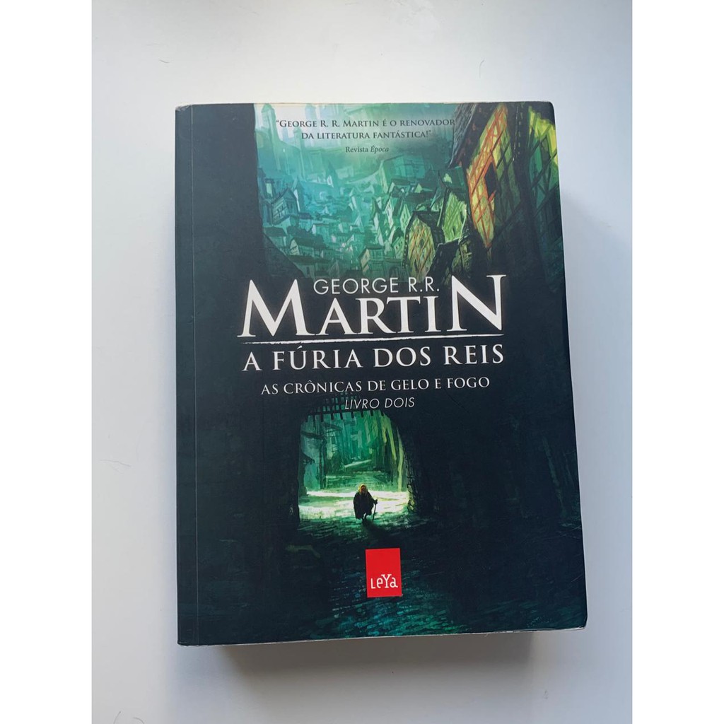 As Crônicas de Gelo e Fogo Livro 2 A Fúria dos Reis George R R Martin