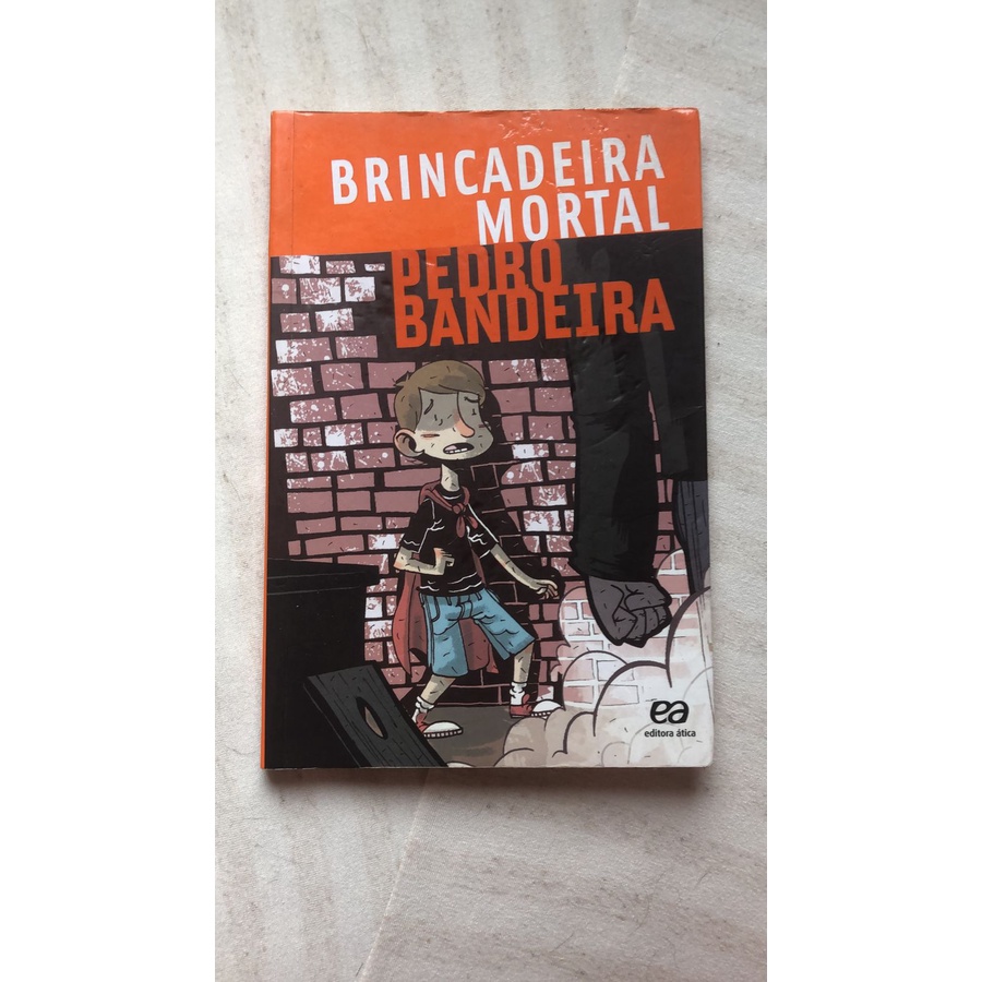 Livro Brincadeira Mortal Pedro Bandeira Shopee Brasil