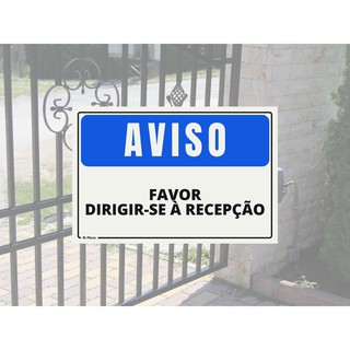 Placa De Sinaliza O Aviso Favor Dirigir Se A Recep O X