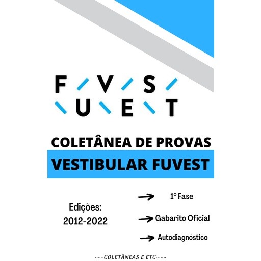 Apostila Colet Nea De Provas Antigas Vestibular Fuvest Fase