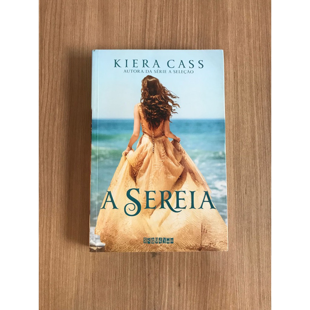 Livro A Sereia Kiera Cass Shopee Brasil