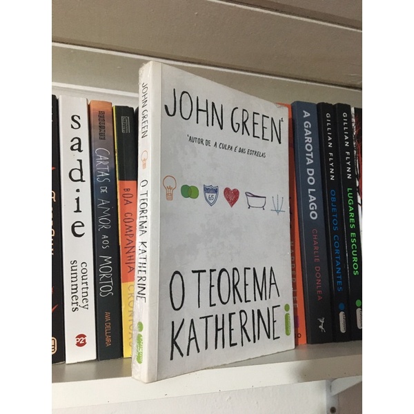 O Teorema Katherine De John Green Shopee Brasil