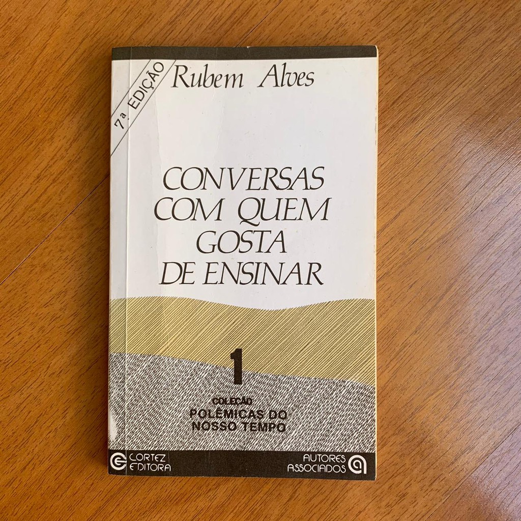 Livro Conversas Quem Gosta De Ensinar Rubem Alves Shopee Brasil