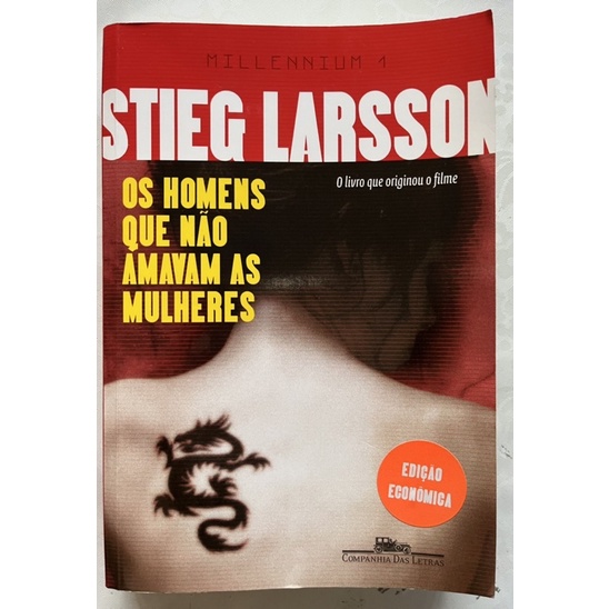 Os Homens Que Não Amavam as Mulheres Millenium 1 Stieg Larsson