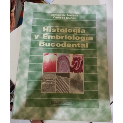 Histolog A Y Embriologia Bucodental G Mez De Ferraris Shopee Brasil