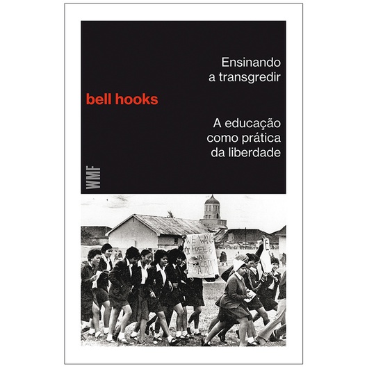 Livro Ensinando A Transgredir Bell Hooks Shopee Brasil