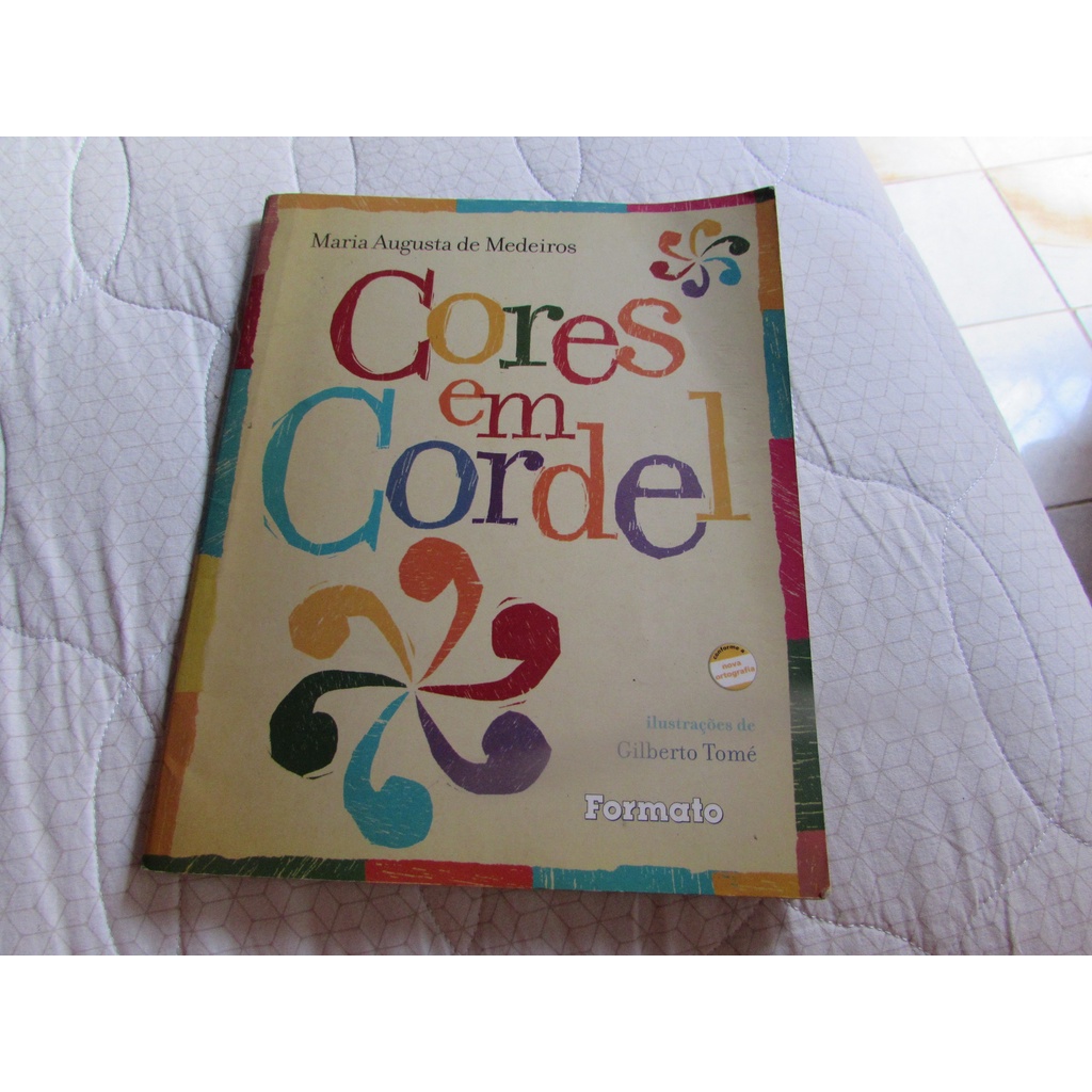 Cores Em Cordel Autor Maria Augusta De Medeiros Shopee Brasil