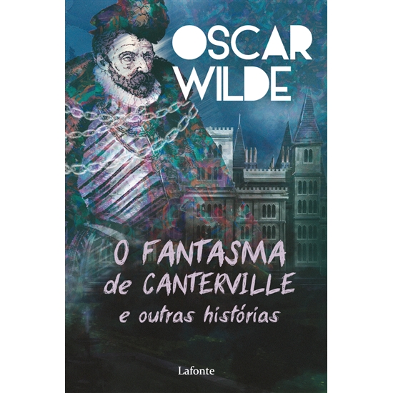 O Fantasma de Canterville e outras histórias - Oscar Wilde