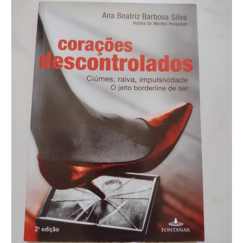 Livro Cora Es Descontrolados Ci Me Raiva Impulsividade O Jeito