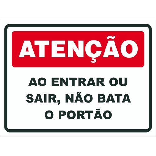 Placa De Sinalização Ao Entrar Ou Sair Não Bata O Portão Shopee Brasil