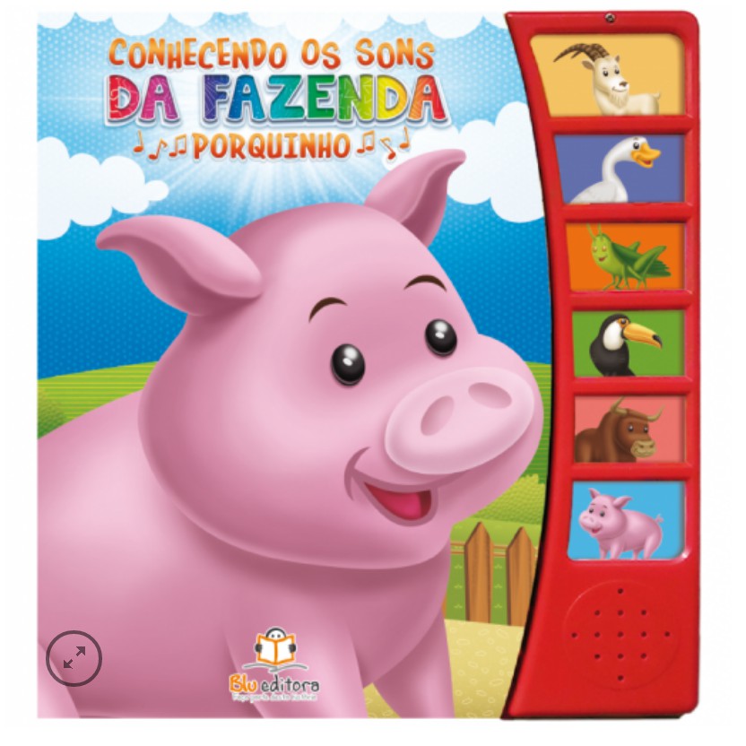 Livro Infantil Educativo Musical Os Sons Da Fazenda Porquinho Shopee