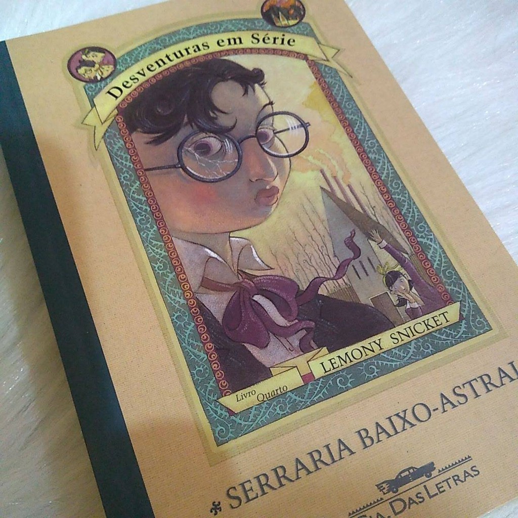 Livro Infanto Juvenil Serraria Baixo Astral Desventuras Em Serie