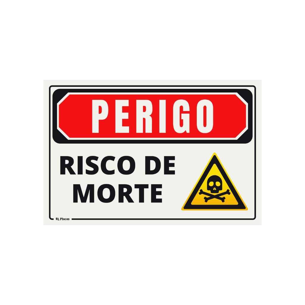 Placa Sinalização Perigo Risco De Morte 20x15 Cm Shopee Brasil