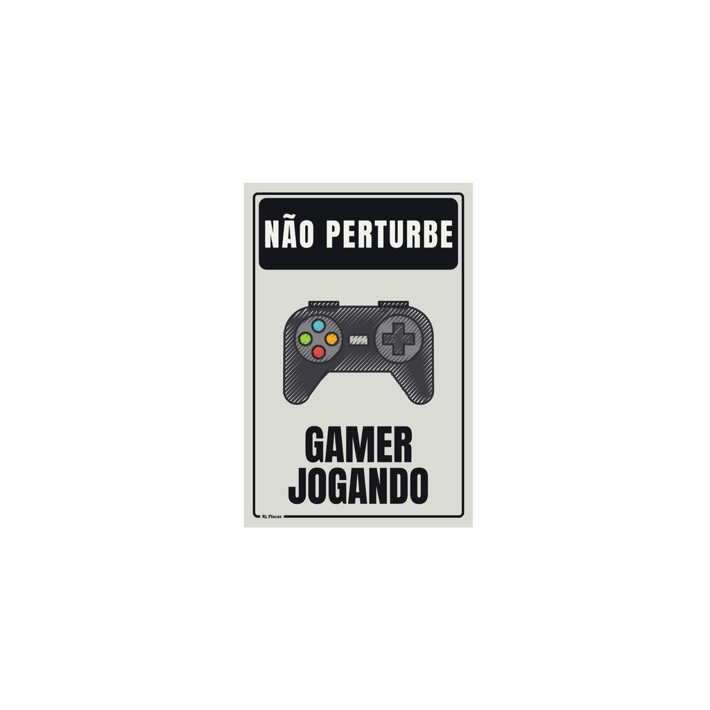 Placa Decorativa N O Perturbe Gamer Jogando Cinza X Cm Shopee