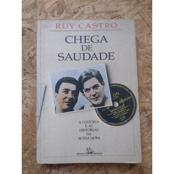 Livro Chega De Saudade Ruy Castro Shopee Brasil