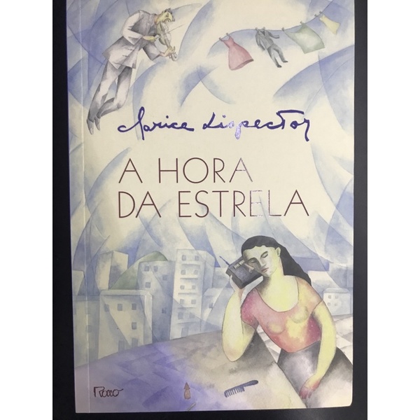 A Hora Da Estrela Clarice Lispector Shopee Brasil