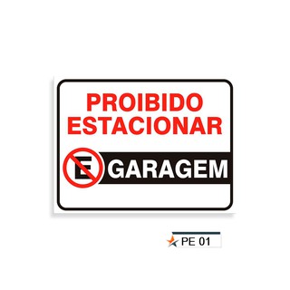 Placa Proibido Estacionar Grande 30x40 Cm Shopee Brasil