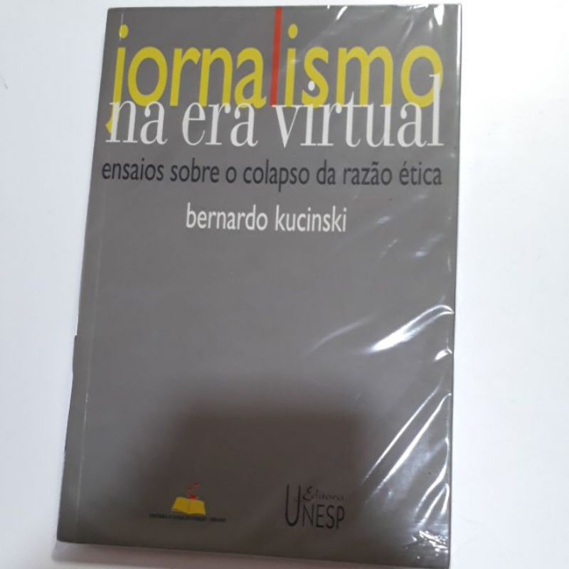 Jornalismo Na Era Virtual Bernardo Kucinski Shopee Brasil