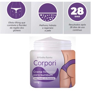 Creme Firmador Para Bumbum DMAE E D Pantenol Corpori Abelha Rainha