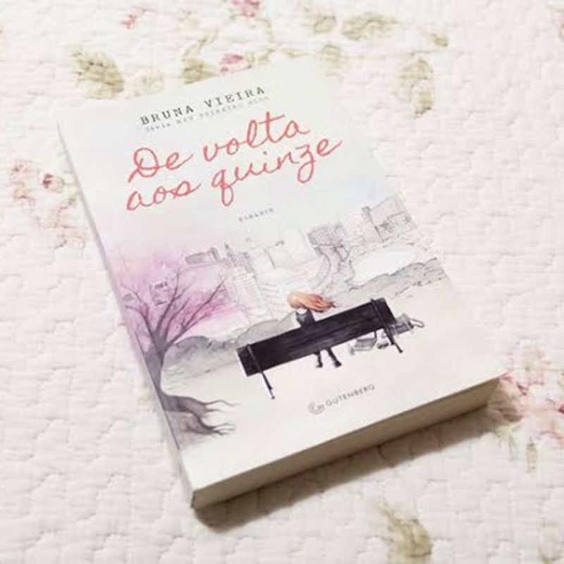 Livro De Volta Aos Quinze Bruna Vieira Shopee Brasil