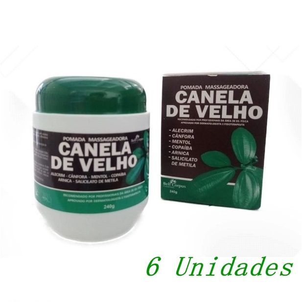 Pomada Massageadora Canela De Velho 6 Unidades Bell Corpus 240g Cada