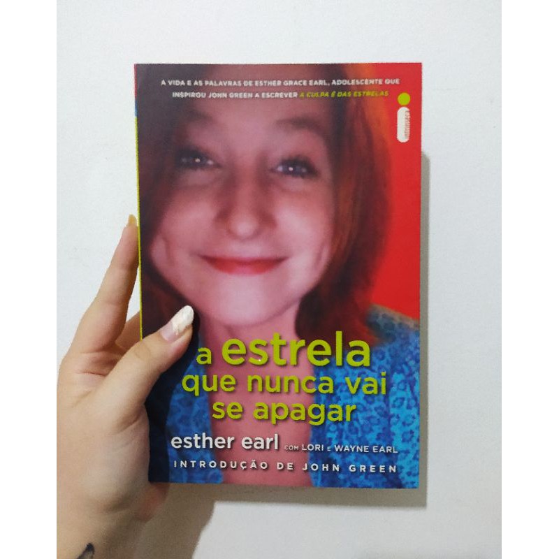 A Estrela Que Nunca Vai Se Apagar Esther Earl Shopee Brasil