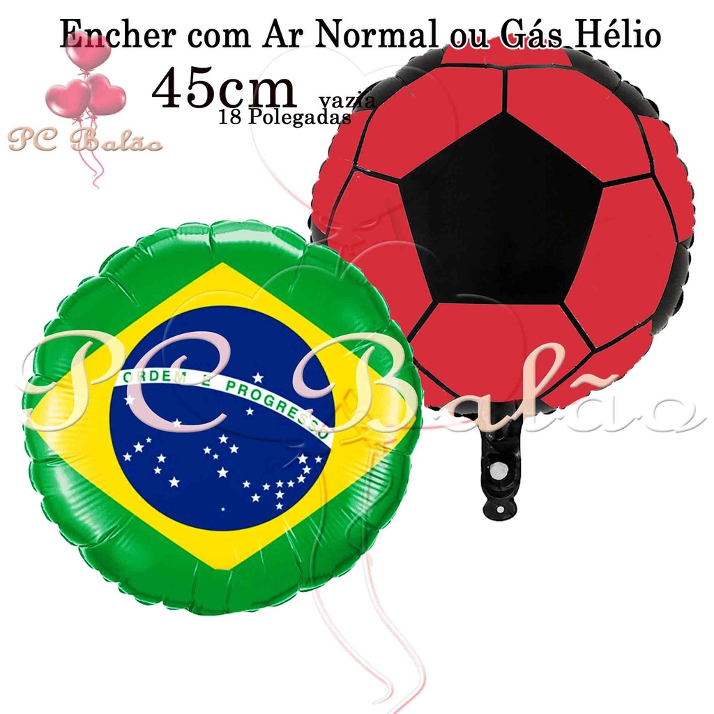 Balão Metalizado Bola De Futebol 45cm ou Bandeira do Brasil 45cm