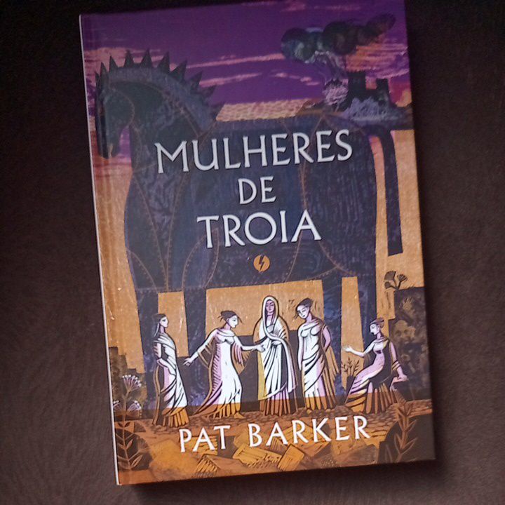 Mulheres De Troia Livro De Pat Barker Capa Dura Shopee Brasil