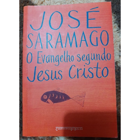 Livro O Evangelho Segundo Jesus Cristo Shopee Brasil