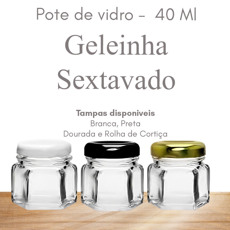 10 Mini Pote De Vidro SEXTAVADO 40 Ml Tampa Ou Rolha Geleinha