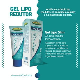 GEL LIPO REDUTOR LIPO SLIM 150 G NOSSA FLORA Shopee Brasil