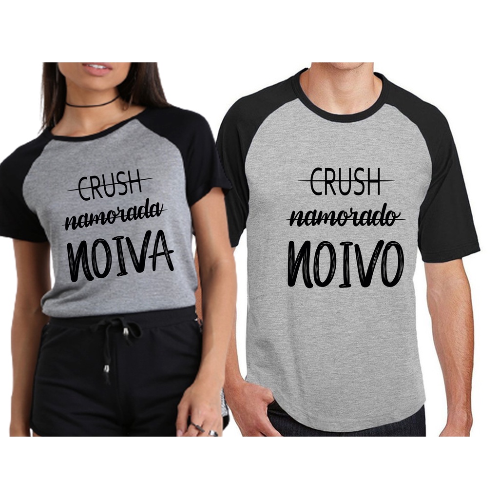 Kit Blusa Camiseta Crush Namorada Noiva Shopee Brasil