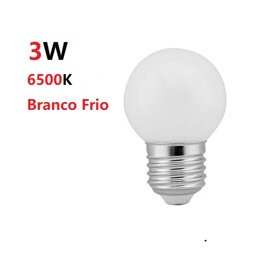 Lâmpada Bolinha Bulbo De LED 3W Bivolt Econômica Branco Frio 6500K E27