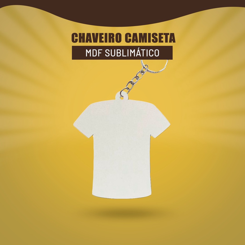 Pacote Chaveiros Camiseta De Mdf Sublimatico Resinado Para