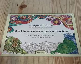 Antiestresse Para Todos Controlando A Ansiedade Colorindo A Vida