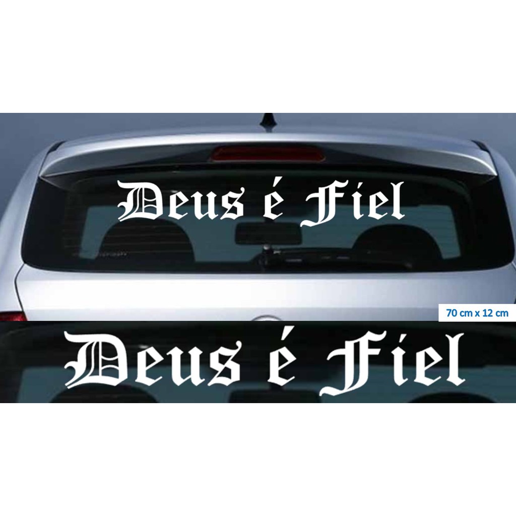 Frases Para Carro Frase Para Parabrisa Adesivo Deus E Fiel Adesivo