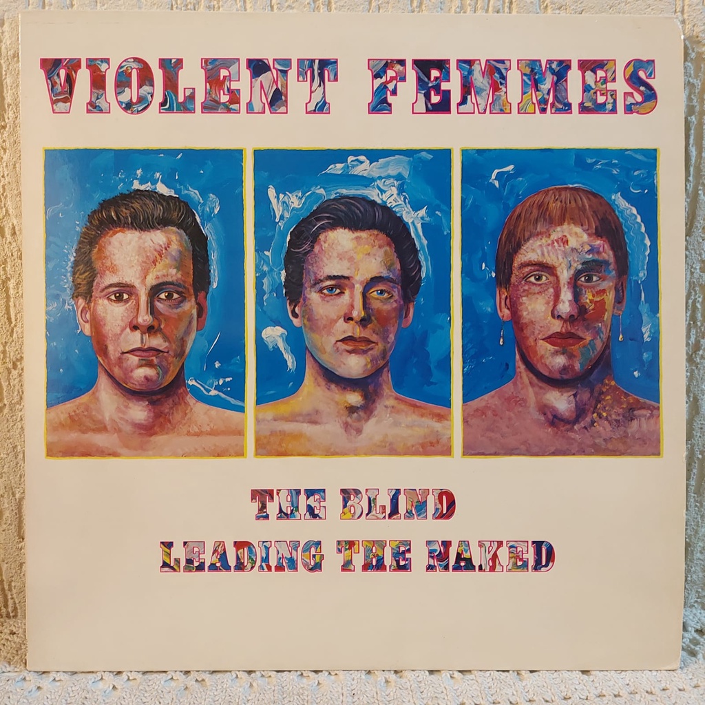 Lp Violent Femmes The Blind Leading The Naked Uk 1986 Shopee Brasil