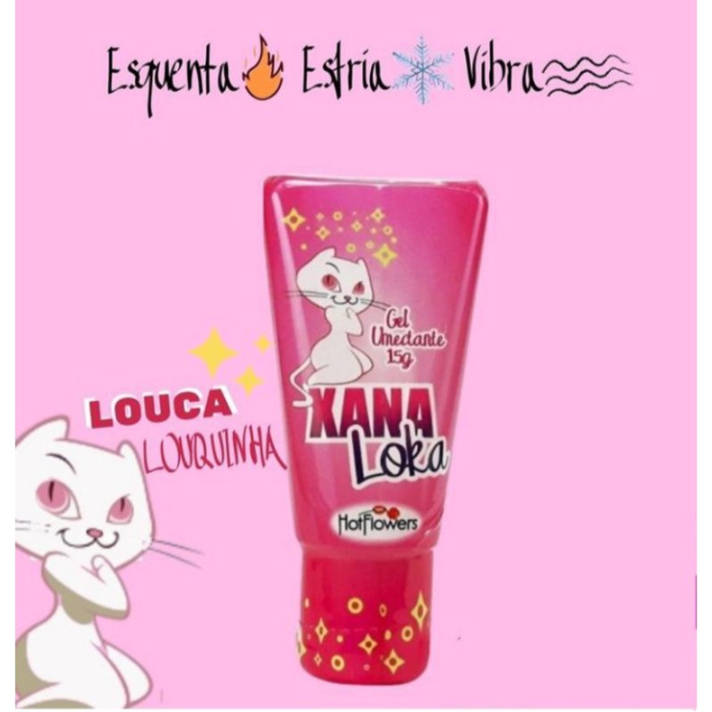 Xana Loka Gel Excitante Feminino G Hot Flowers Sex Shop Lubrificante