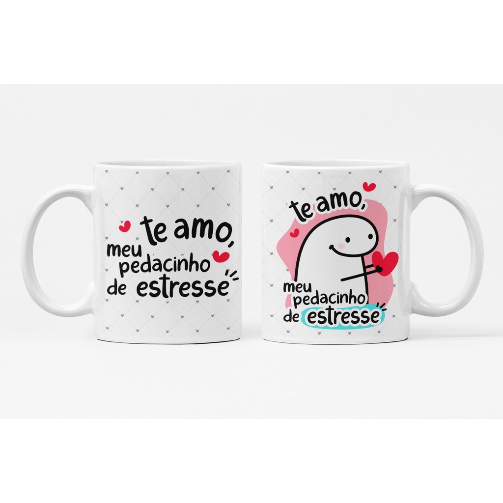 Caneca Flork Dia Dos Namorados Te Amo Meu Pedacinho De Estresse