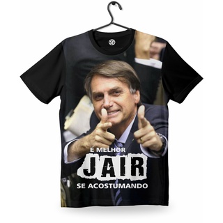 Camisa Camiseta Melhor Jair Se Acostumando Bolsonaro Mito Shopee Brasil