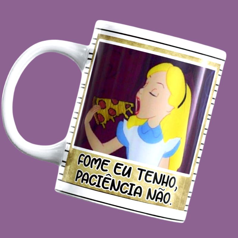 Caneca Personalizada Princesa Debochada Frase Debochada Fome Eu Tenho