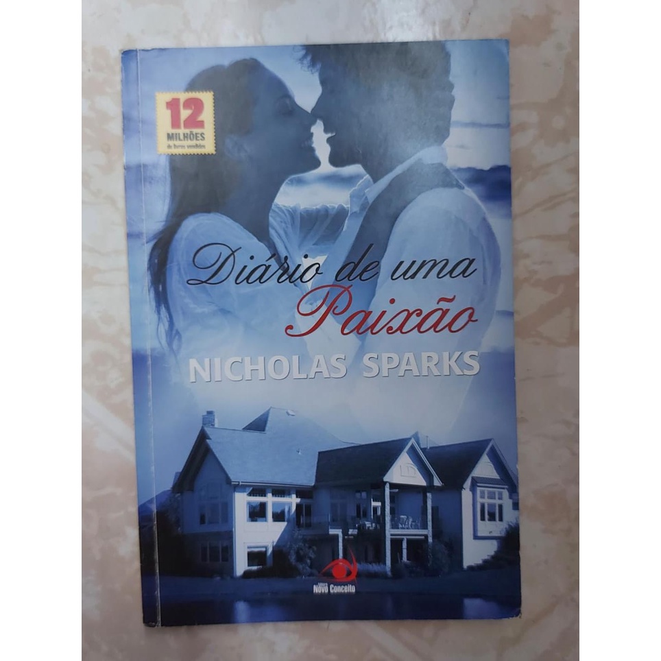 Diário de uma Paixão Nicholas Sparks Shopee Brasil