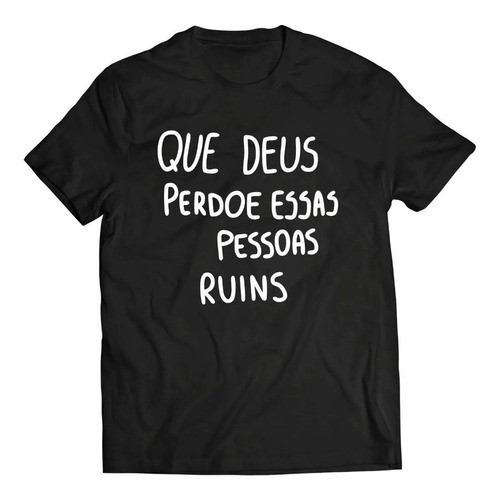 Camiseta Futebol Que Deus Perdoe Essas Pessoas Ruins Shopee Brasil