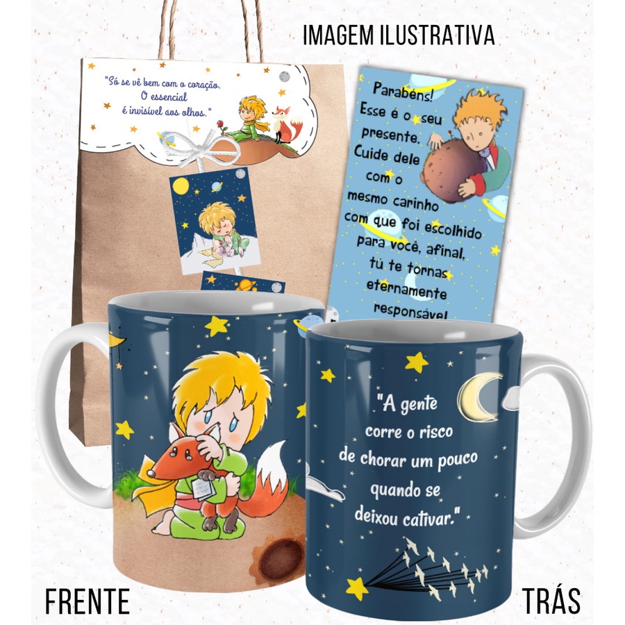 Caneca O Pequeno Príncipe A Gente Corre o Risco de Chorar Caneca para