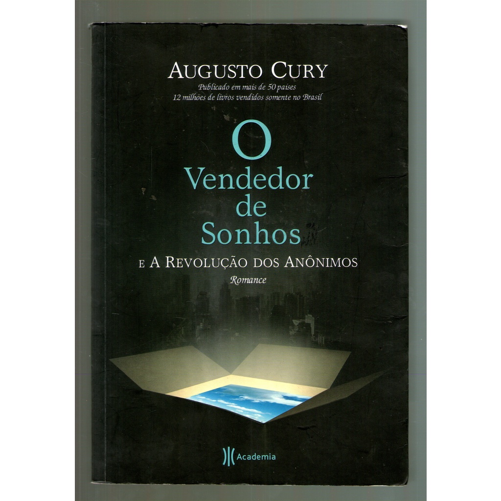 Livro O Vendedor de Sonhos e a Revolução dos Anônimos Augusto Cury