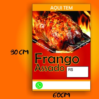 Banner de Divulgação Temos Frango Assado Tamanho 90x60cm Envio