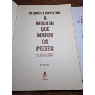 A Mulher Que Matou Os Peixes De Clarice Lispector Pela Nova Fronteira