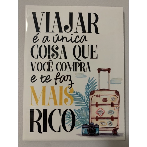 placa viajar viagem decoração rico mala viajante presente decorar parece  enfeite frases viagem azulejo | Shopee Brasil
