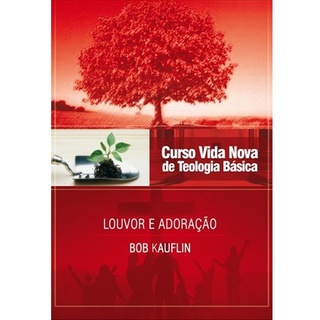 Louvor e Adoração | Vol , 11 | Curso Vida Nova de Teologia Básica em Oferta na Shopee