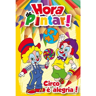 Hora de Pintar - Circo é Alegria